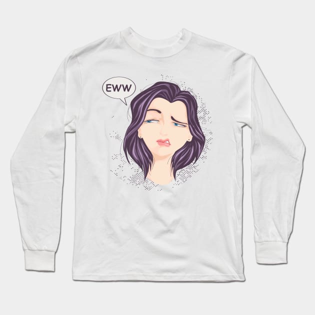 Eww... Long Sleeve T-Shirt by besomethingelse